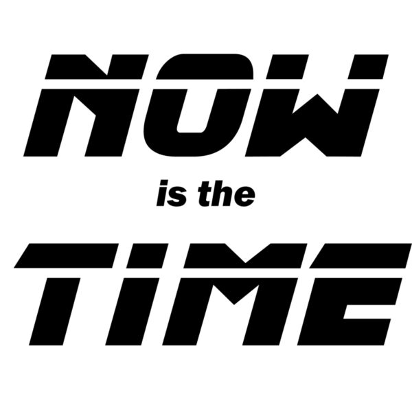 Now is the Time Thumbnail